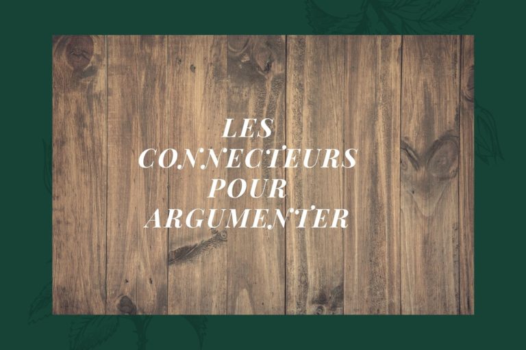 connecteurs pour argumenter