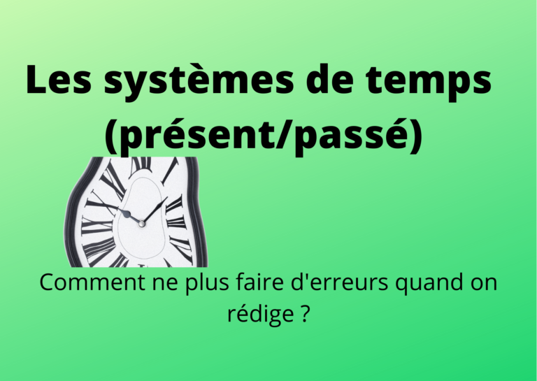 systèmes de temps présent passé